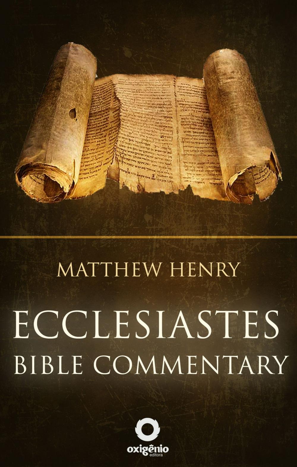 Big bigCover of Ecclesiastes - Complete Bible Commentary Verse by Verse