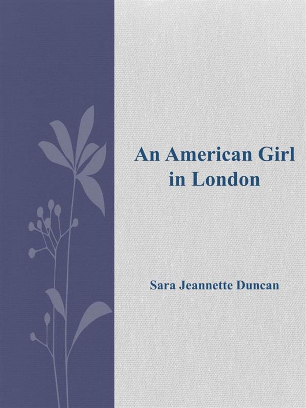 Big bigCover of An American Girl in London