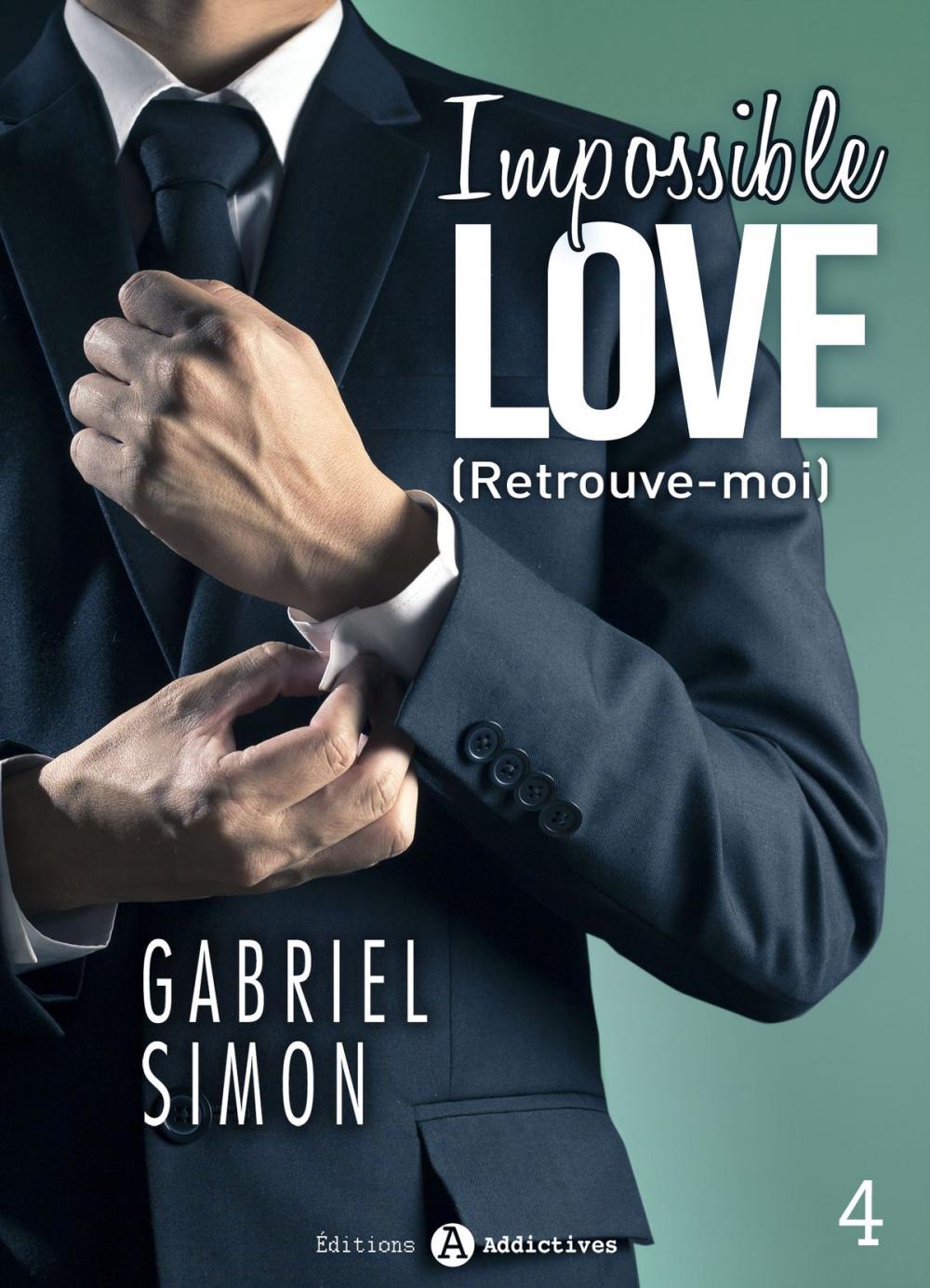 Big bigCover of Impossible Love Retrouve-moi 4