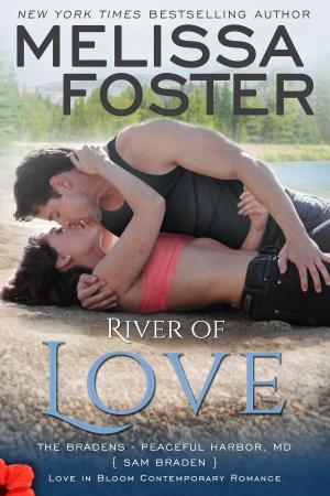 Book cover of River of Love (Bradens at Peaceful Harbor)