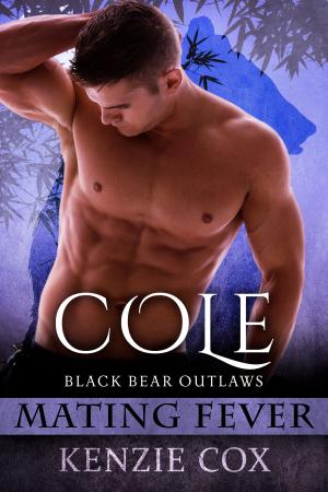 Cover of the book Cole: Black Bear Outlaws #3 by Pamela Moran