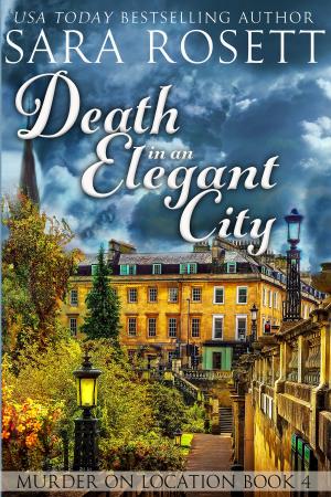 Cover of the book Death in an Elegant City by Sara Rosett