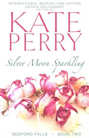 Cover of the book Silver Moon Sparkling by Kate Perry, Kathia Zolfaghari
