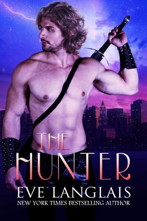 Cover of the book The Hunter by Eve Langlais