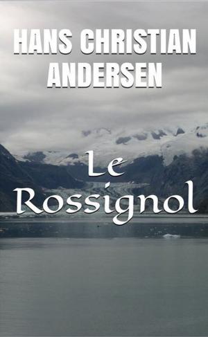 Cover of the book Le Rossignol by Hendrik (Henri) Conscience