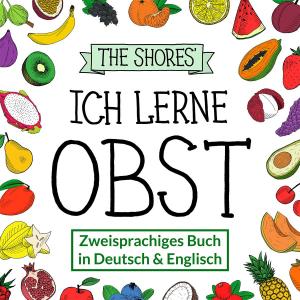 Cover of the book Ich lerne Obst by Suzanne Caciola White