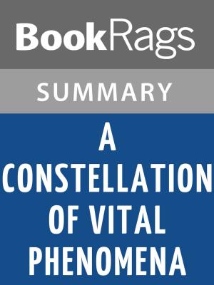 Cover of the book A Constellation of Vital Phenomena by Anthony Marra Summary & Study Guide by BookRags