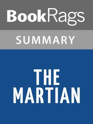 Cover of the book The Martian by Andy Weir Summary & Study Guide by Aaron Blaker