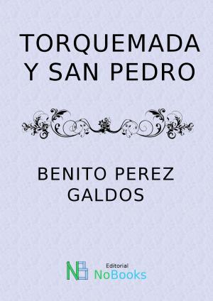 Cover of the book Torquemada y San Pedro by Leopoldo Alas Clarin