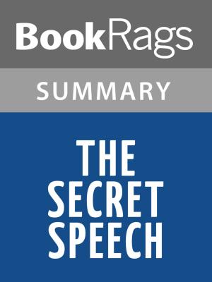 bigCover of the book The Secret Speech by Tom Rob Smith Summary & Study Guide by 