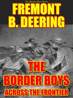 Book cover of The Border Boys Across the Frontier