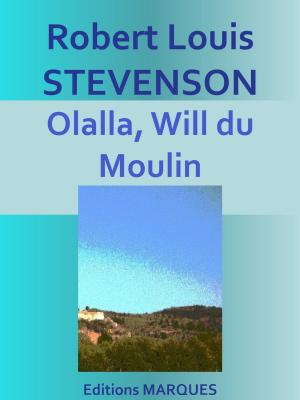 Cover of the book Olalla, Will du Moulin by Édouard Chavannes