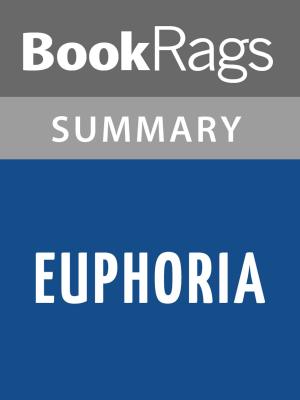 Cover of the book Euphoria by Lily King Summary & Study Guide by BookRags