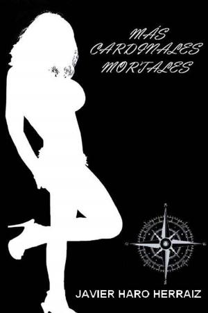 Cover of the book MÁS CARDINALES MORTALES by Alejandro Morales