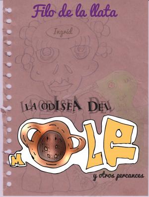 Cover of the book La Odisea del Mole y otros percances by David Evancol