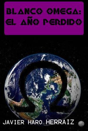 Book cover of BLANCO OMEGA: EL AÑO PERDIDO
