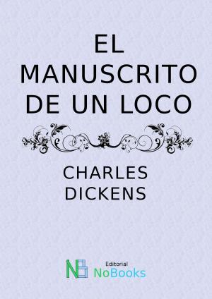 Cover of the book El manuscrito de un loco by Friedrich von Schiller