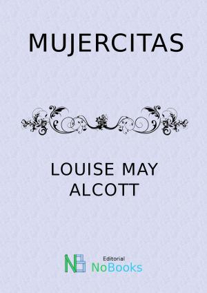 Cover of the book Mujercitas by Guy de Maupassant