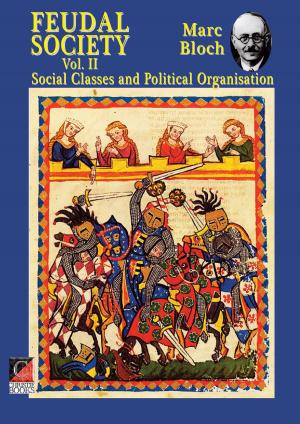 Cover of the book FEUDAL SOCIETY Vol. II by Luigi Galleani