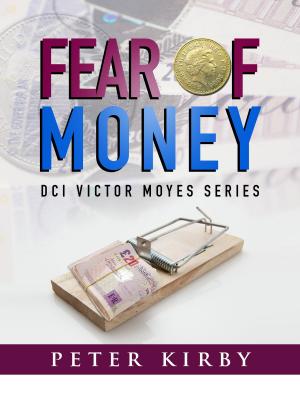 Book cover of Fear Of Money