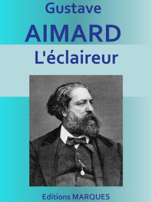 Cover of the book L'éclaireur by Erckmann-Chatrian