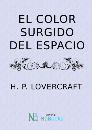Book cover of El color surgido del espacio