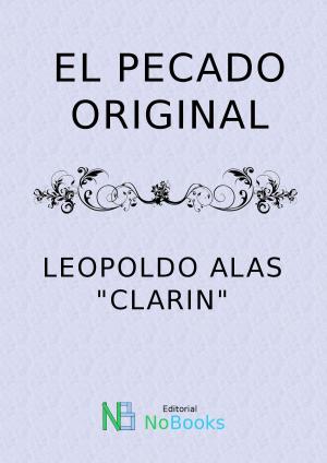 Cover of the book El pecado original by Jose Maria de Pereda