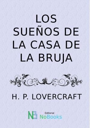 Cover of Los sueños de la casa de la bruja