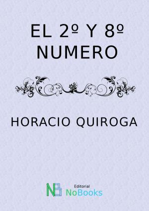 Cover of the book El 2 y 8 numero by Pedro Calderon de la Barca
