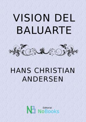 Cover of the book Vision del baluarte by San Agustin