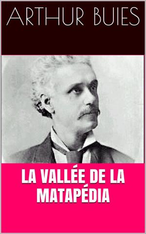 Cover of the book La vallée de la Matapédia by Jean Racine