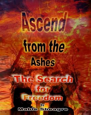 bigCover of the book Ascend from the Ashes by 