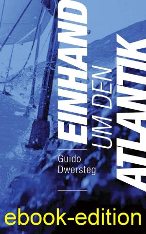 Cover of the book Einhand um den Atlantik by Jens Voigt, James Startt