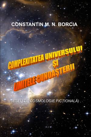 Cover of Complexitatea Universului și limitele cunoașterii