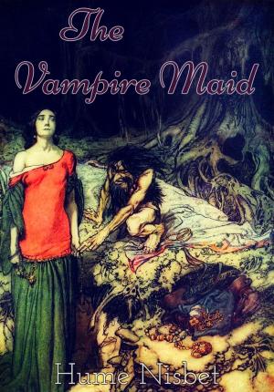 Cover of the book The Vampire Maid by Mayne Reid