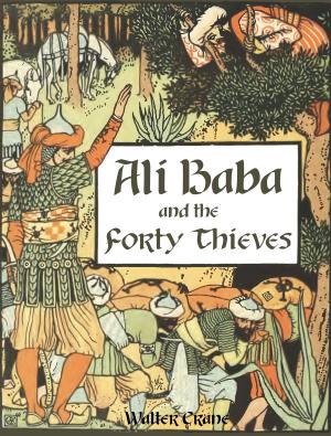 Cover of the book Ali Baba and the Forty Thieves by David Starr Jordan