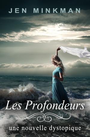 Cover of the book Les Profondeurs by Vanessa Gerrits