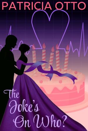 Cover of the book The Joke's On Who? by MaryLu Tyndall
