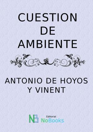 Cover of the book Cuestion de Ambiente by James Joyce