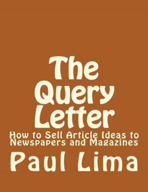 Cover of the book The Query Letter by Paul Lima