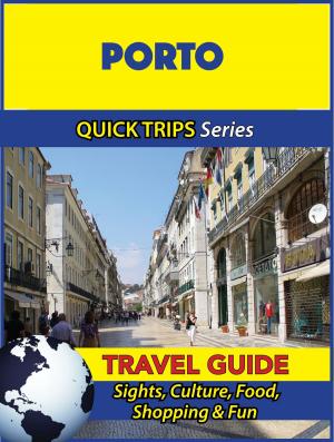 Book cover of Porto Travel Guide (Quick Trips Series)