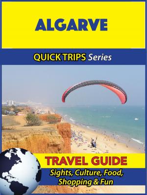 Cover of the book Algarve Travel Guide (Quick Trips Series) by Ruby Morris