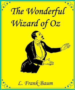 Cover of the book The Wonderful Wizard of Oz by Emma Lazarus