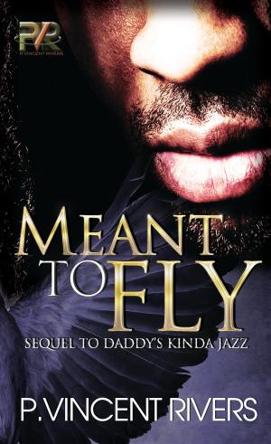 Cover of Meant To Fly