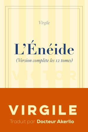 Cover of L’Énéide (Version complète les 12 tomes)