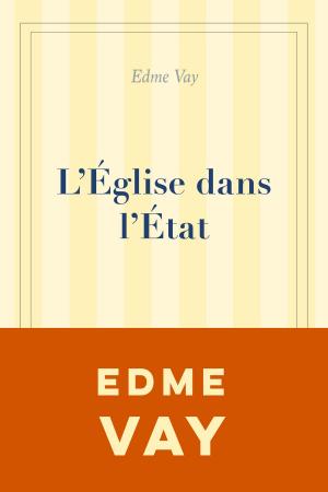 Cover of the book L’Église dans l’État by Joan Hunter