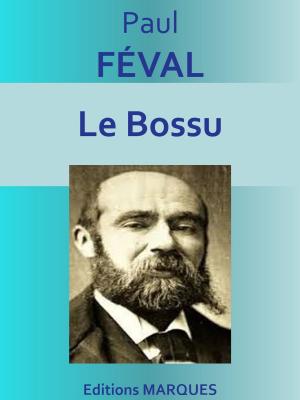 Cover of the book Le Bossu by Arthur Conan DOYLE