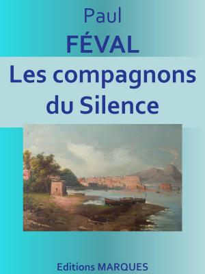 Cover of the book Les compagnons du Silence by Zénaïde FLEURIOT