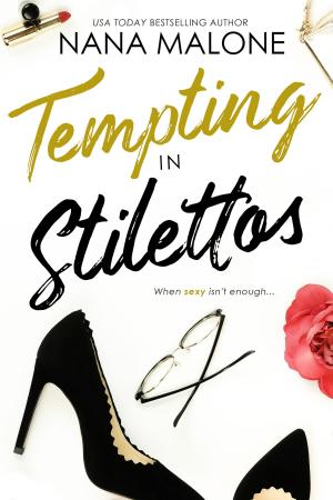 Cover of the book Tempting in Stilettos by Elizabeth Carlos