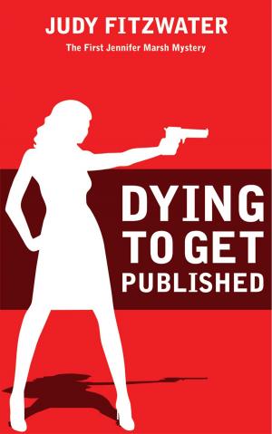 Cover of the book Dying to Get Published by Ron Frazer